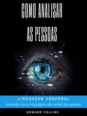 cover image of Como Analisar as Pessoas. Linguagem Corporal